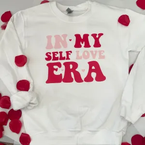 In My Self Love Era Sweatshirt